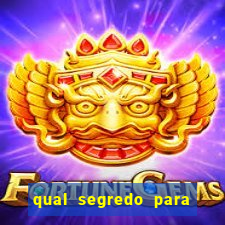 qual segredo para ganhar no minas cap